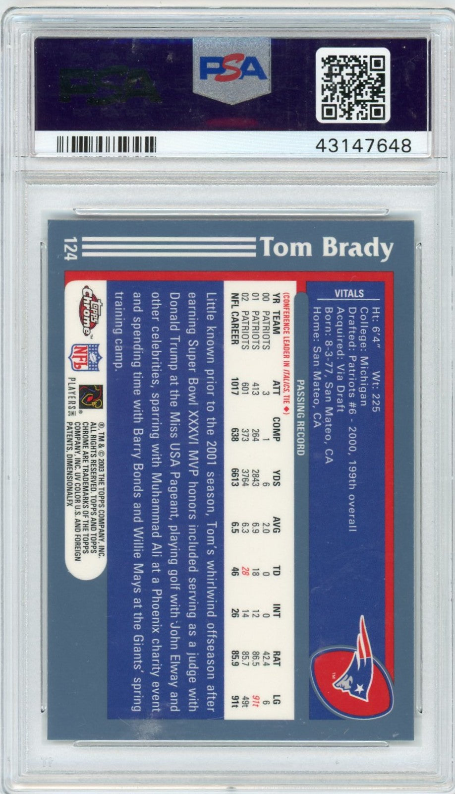2003 Topps Chrome Tom Brady #124 PSA 10