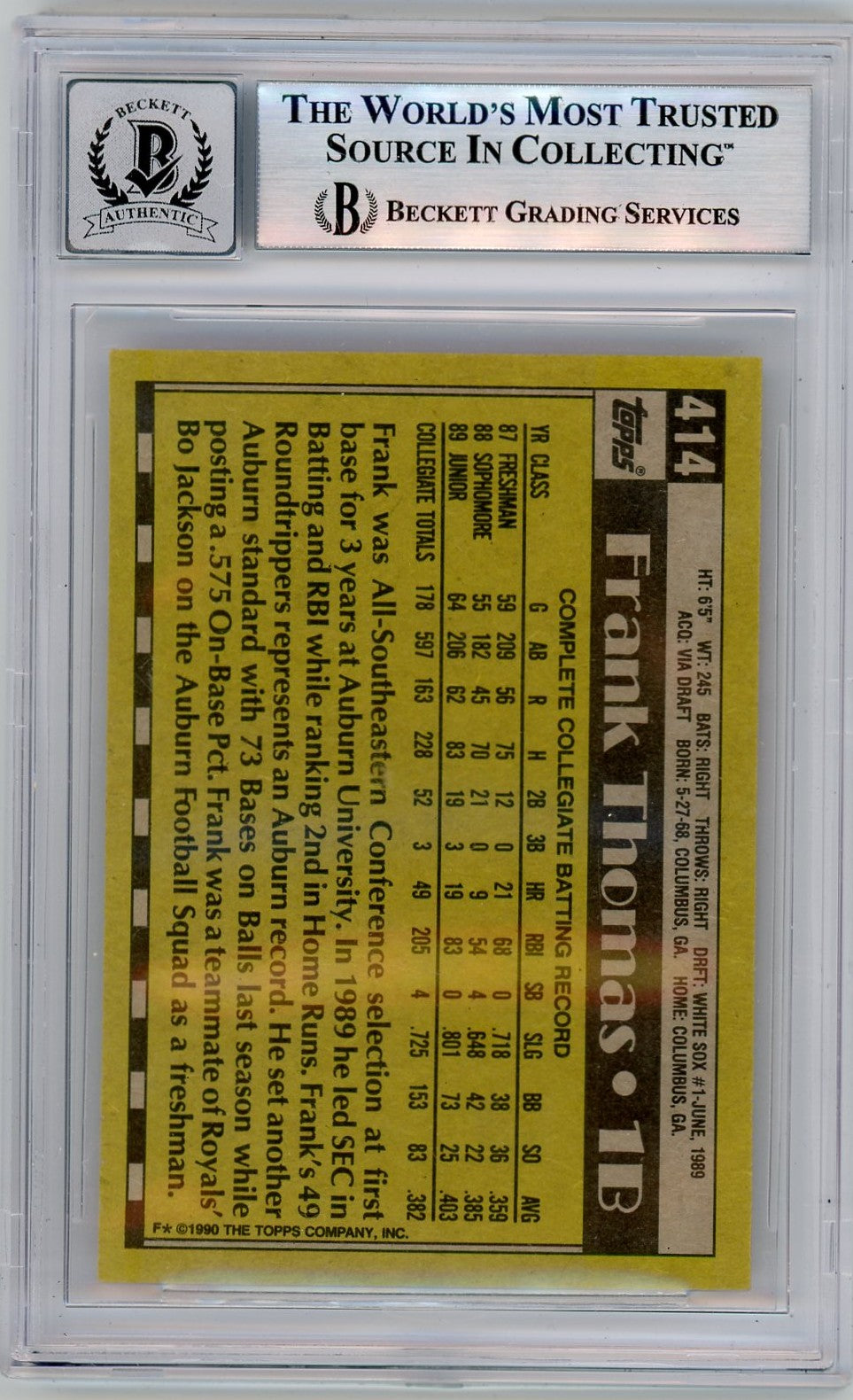 1990 Topps Frank Thomas #414 BGS Authentic Rookie BAS Auto 10