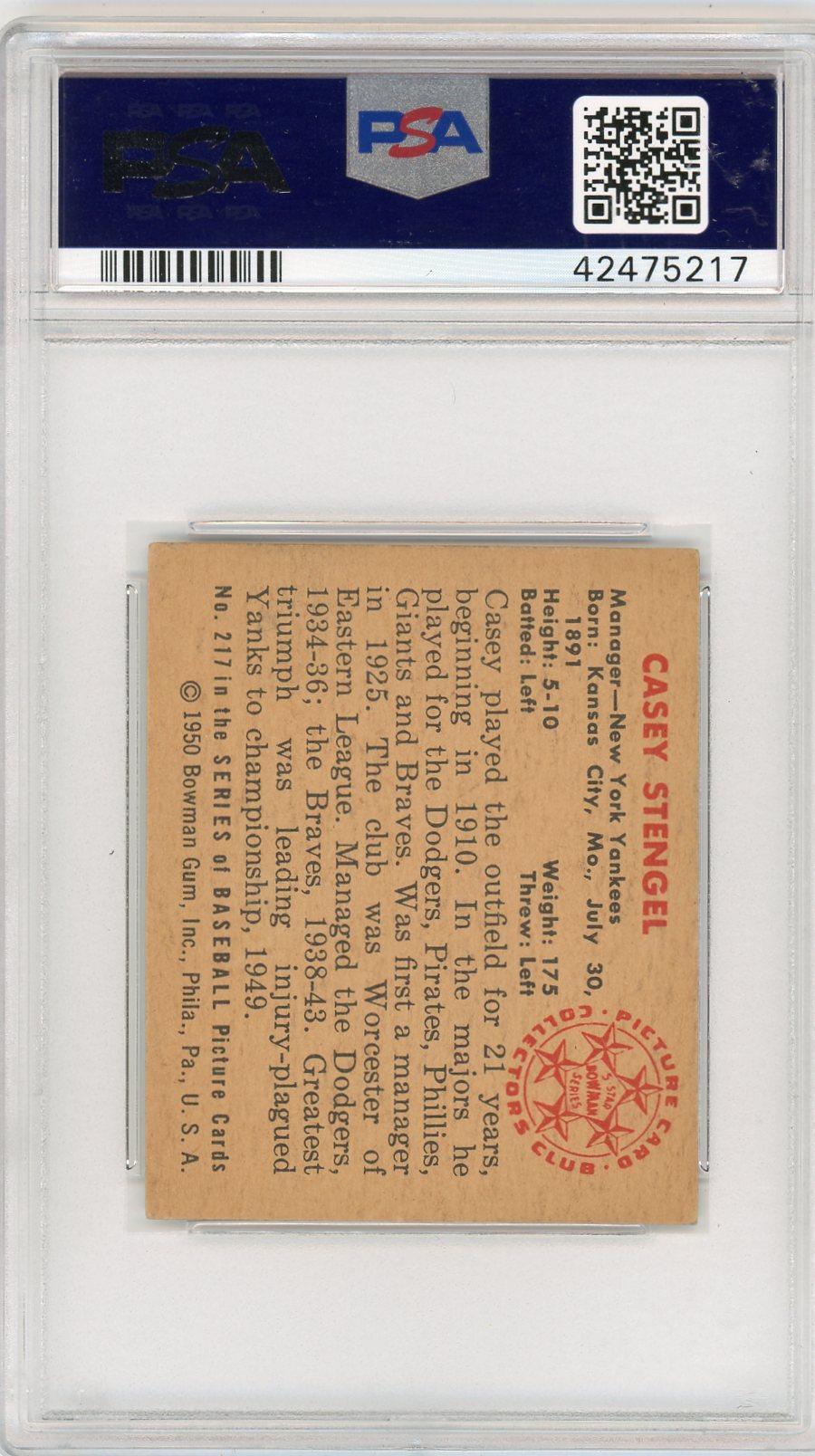 1950 Bowman Casey Stengel #217 PSA 5 Auto 10