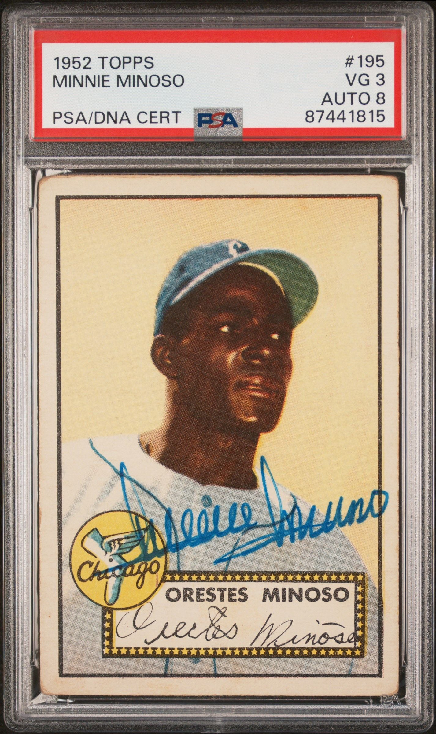 1952 TOPPS ORESTES MINOSO #195 PSA/DNA 3 AUTO 8