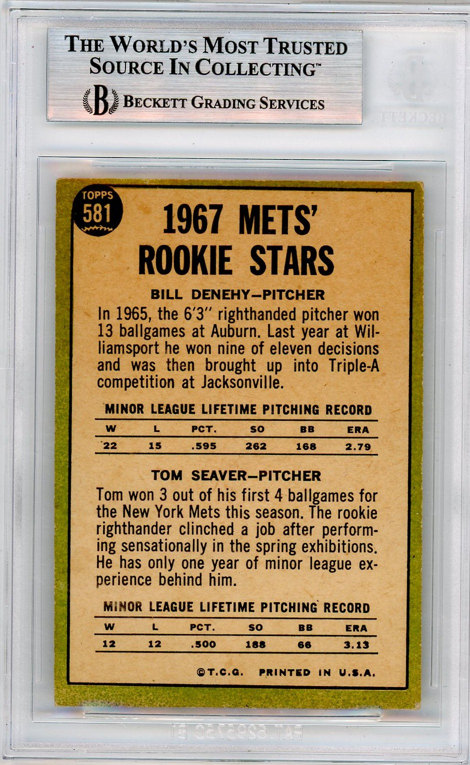1967 Topps Tom Seaver Bill Denehy Rookie Stars #581 BVG 4.5 /Bill Rookie