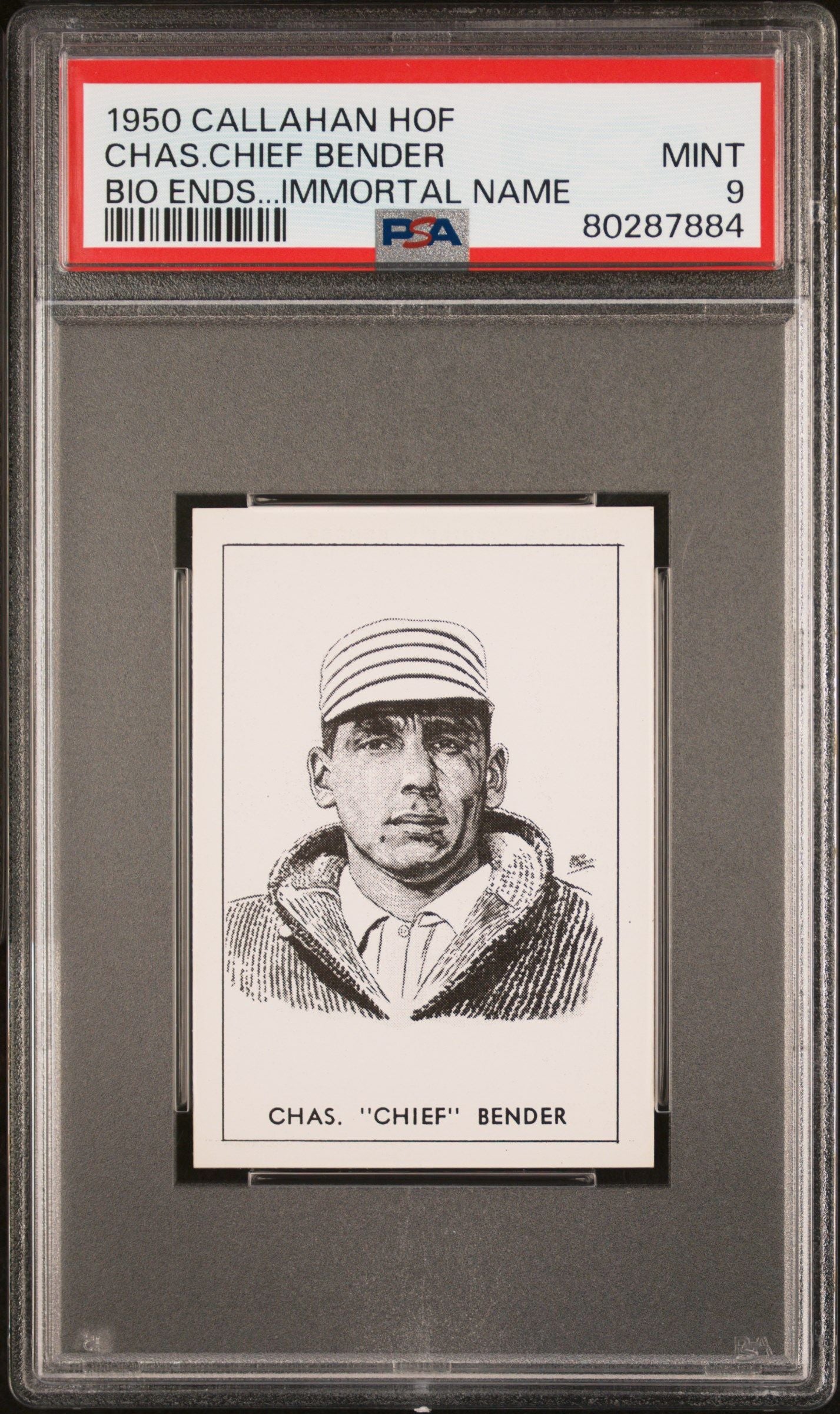 1950 CHAS.CHIEF BENDER CALLAHAN HALL OF FAME BIO ENDS...IMMORTAL NAME PSA 9
