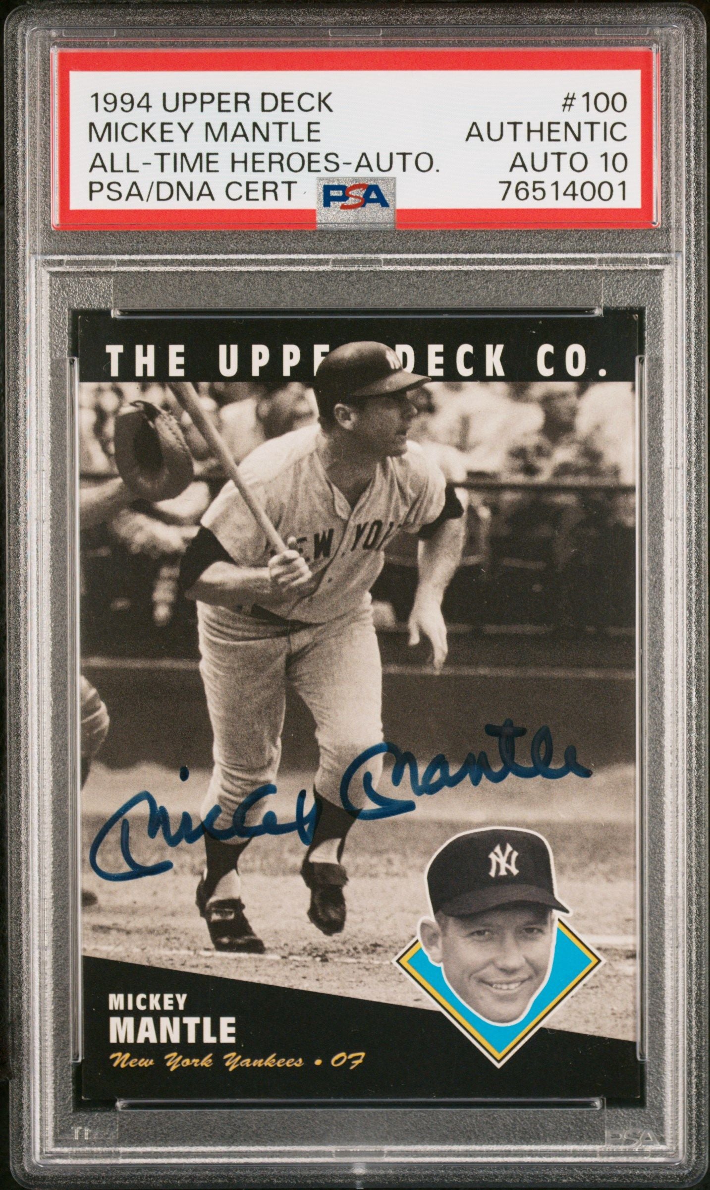 1994 UPPER DECK MICKEY MANTLE ALL-TIME HEROES ALL-TIME HEROES-AUTO. #100 PSA/DNA AUTHENTIC