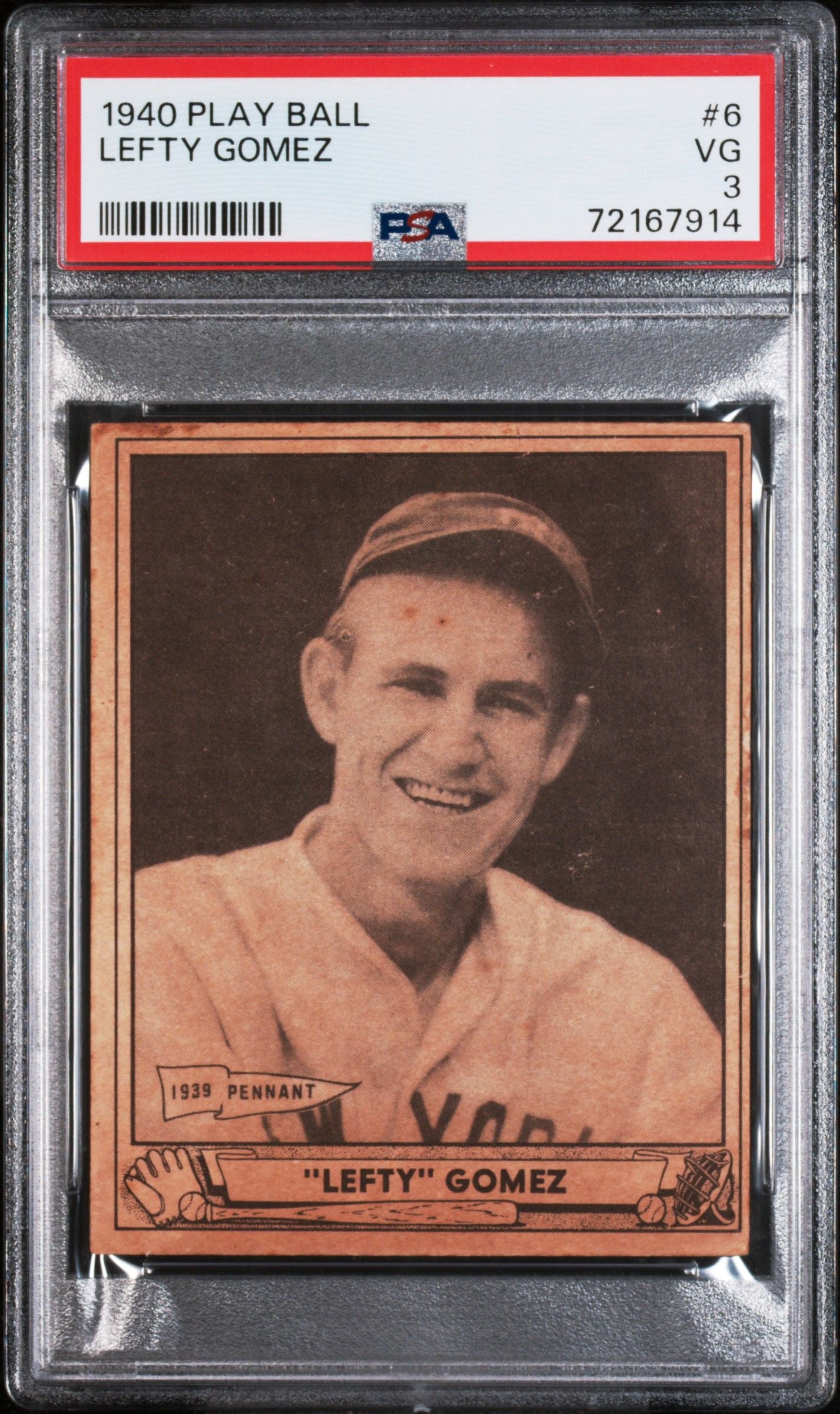 1940 PLAY BALL LEFTY GOMEZ #6 PSA 3