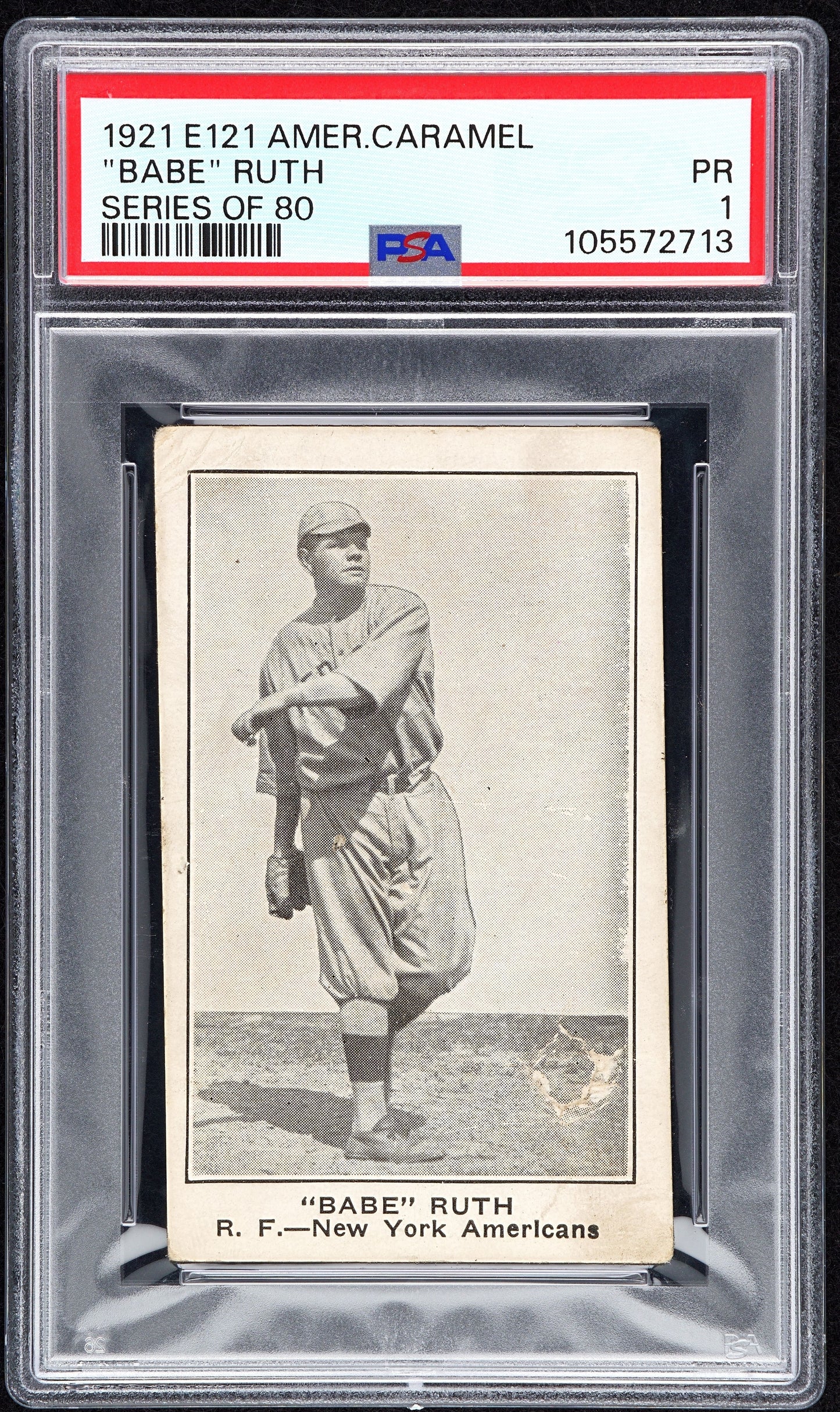 1921 "BABE" RUTH E121 AMERICAN CARAMEL SERIES OF 80 PSA 1