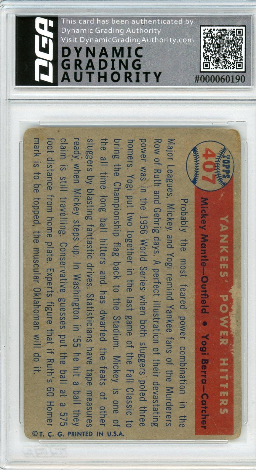 1957 Topps Yogi Berra Mickey Mantle #407 DGA 8 JSA Auto 8