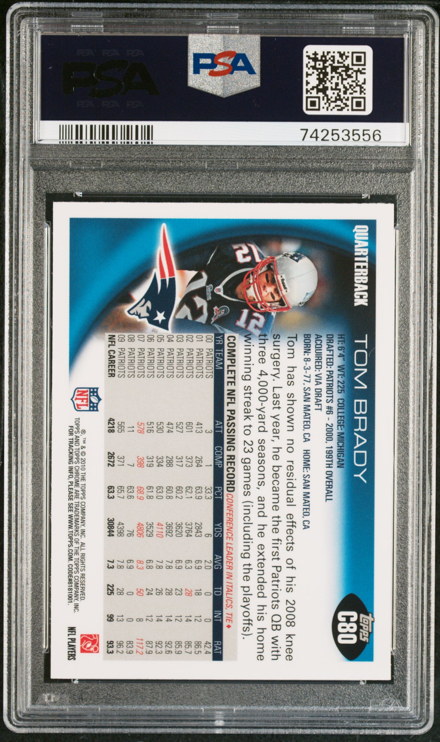 2010 Topps Chrome Tom Brady #C80 PSA 9