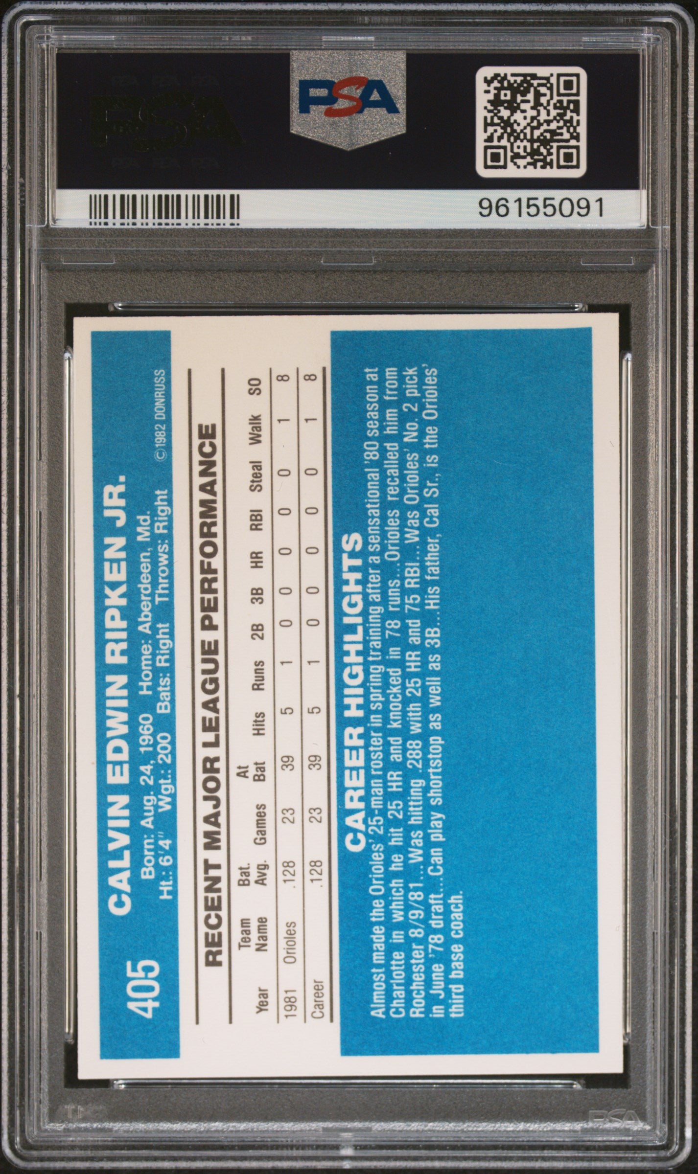 1982 Donruss Cal Ripken JR. #405 PSA 9