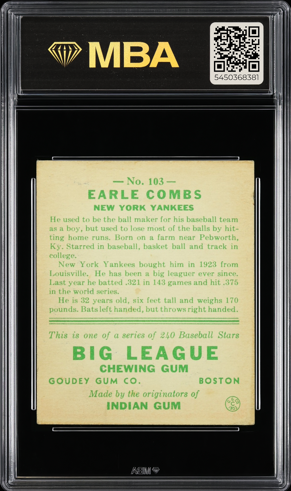 1933 Goudey Earl Combs #103 (Correct spelling Earle) MBA 3.5 MBA Silver