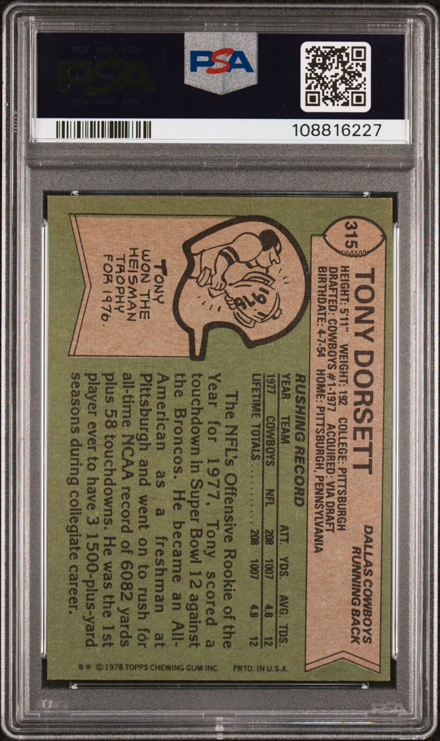 1978 Topps Tony Dorsett #315 PSA 7 Auto 10