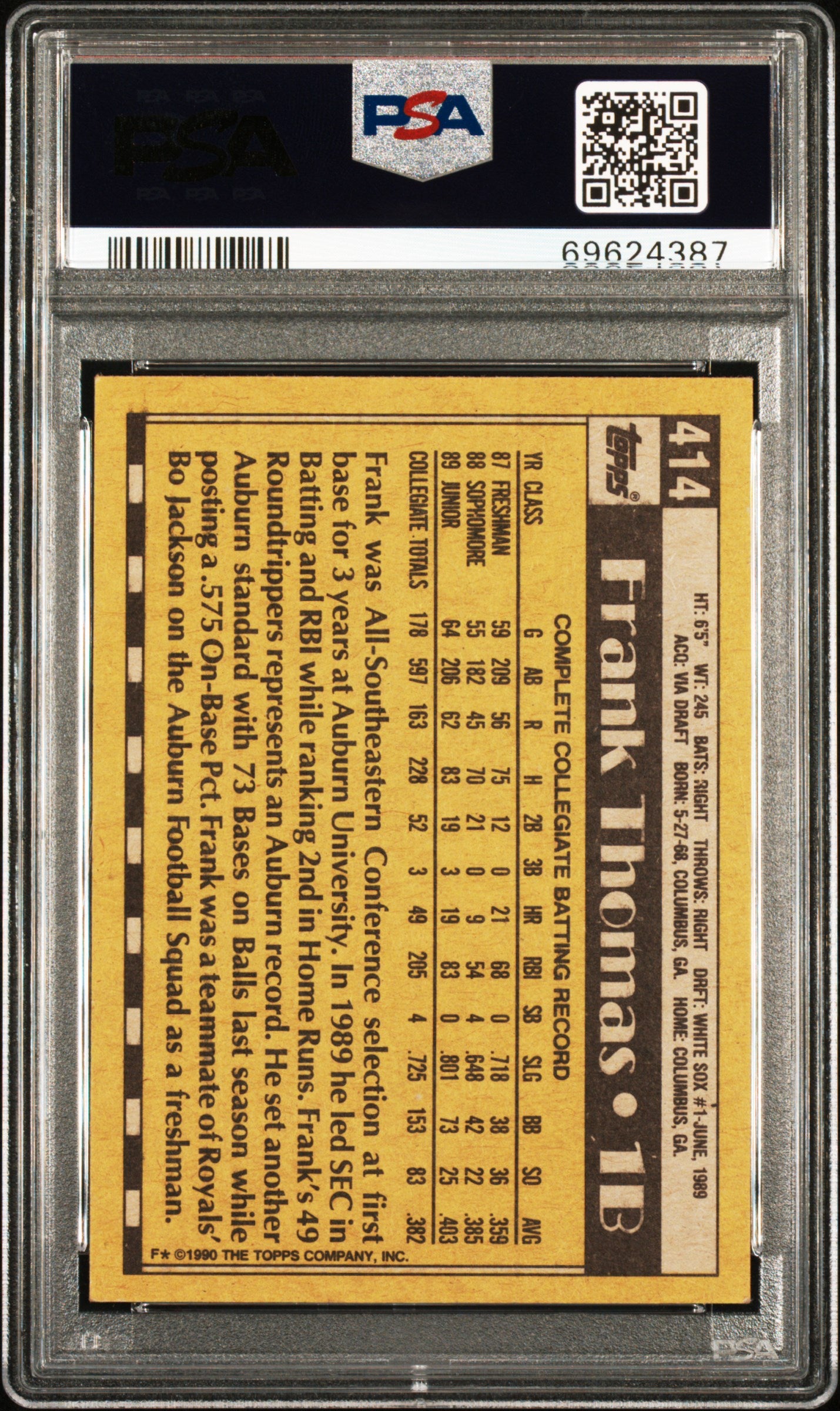 1990 Topps Frank Thomas #414 No Name On Front PSA 4 Auto A