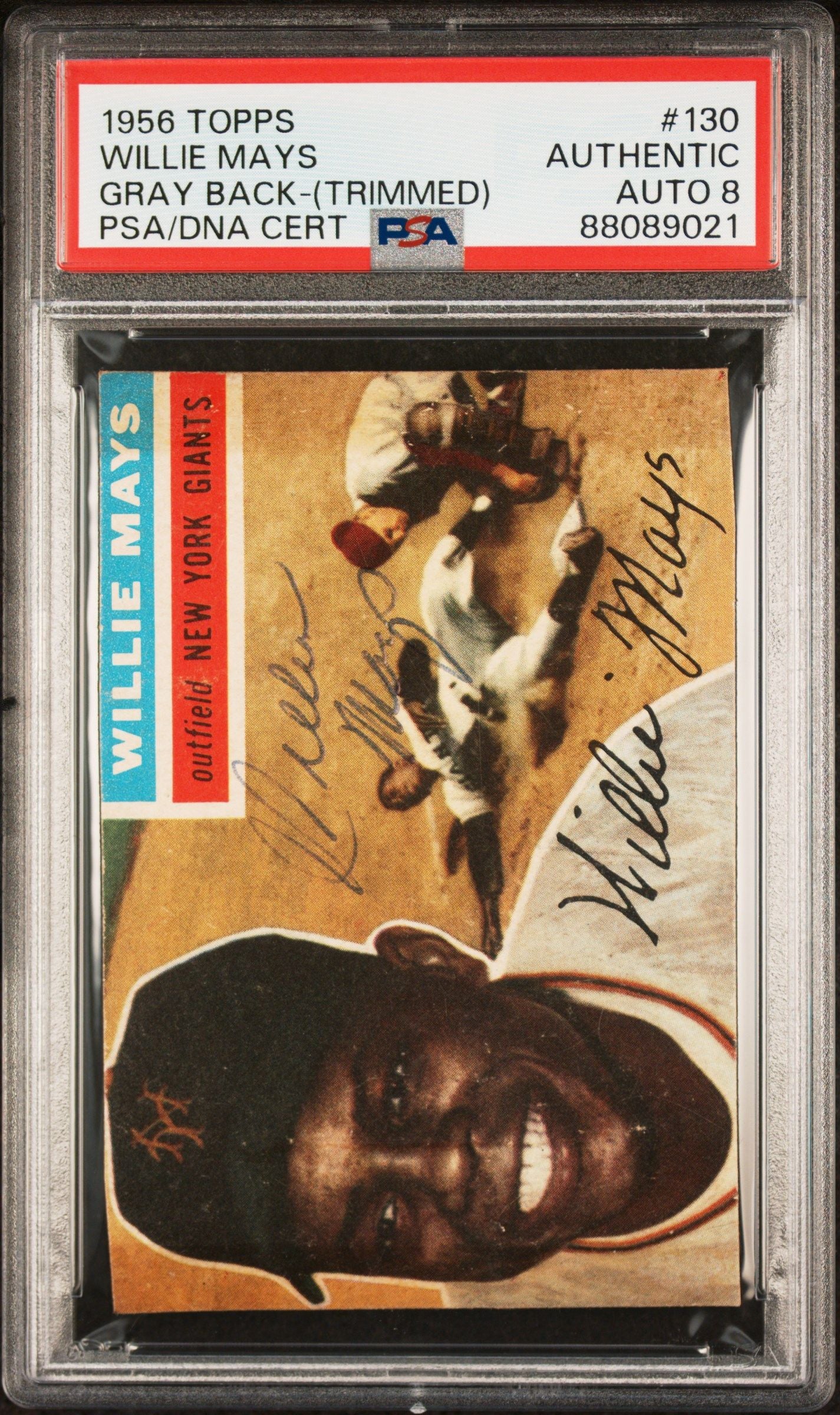 1956 TOPPS WILLIE MAYS GRAY BACK-(TRIMMED) #130 PSA/DNA AUTHENTIC AUTO 8
