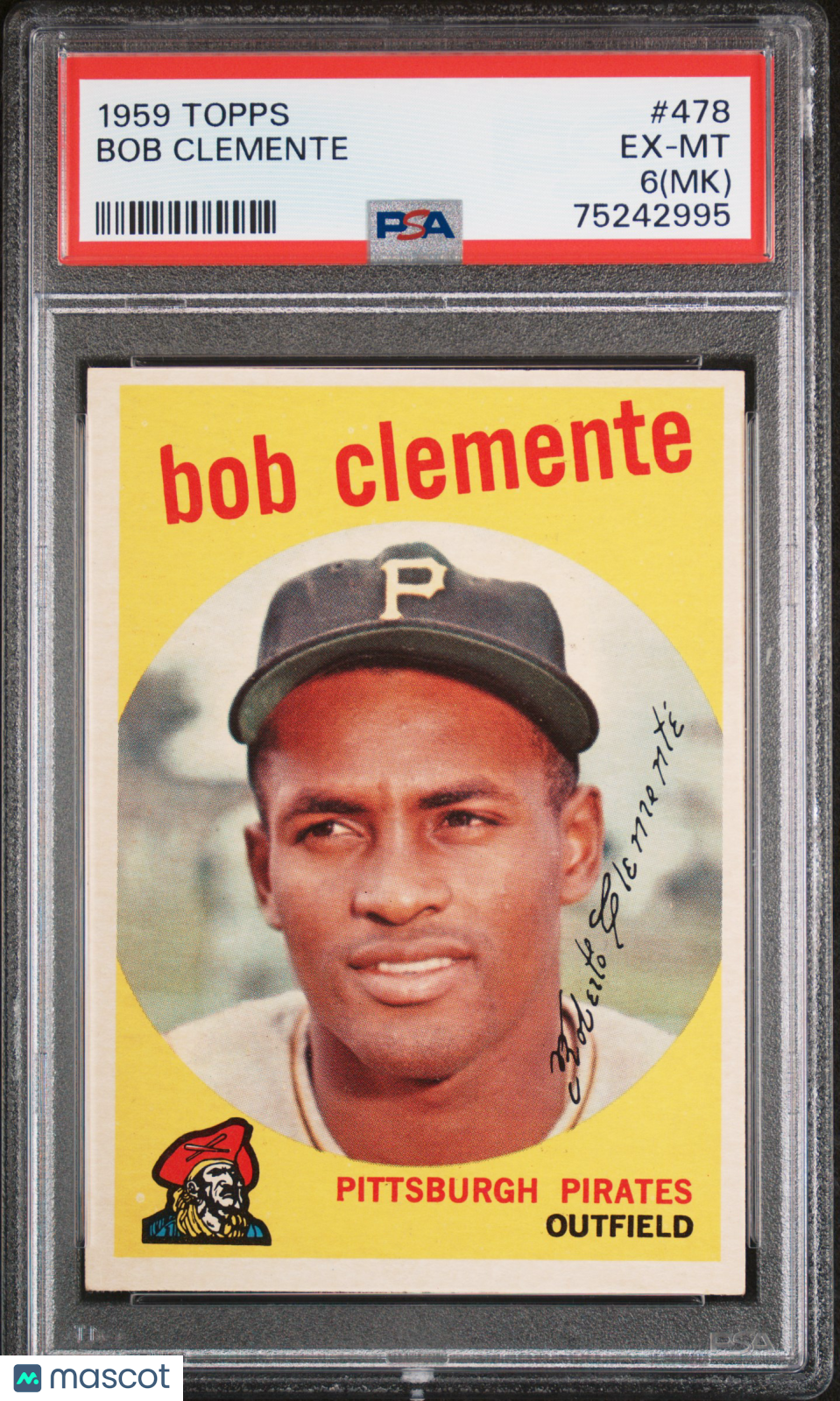 1959 Topps Bob Clemente #478 MK PSA 6