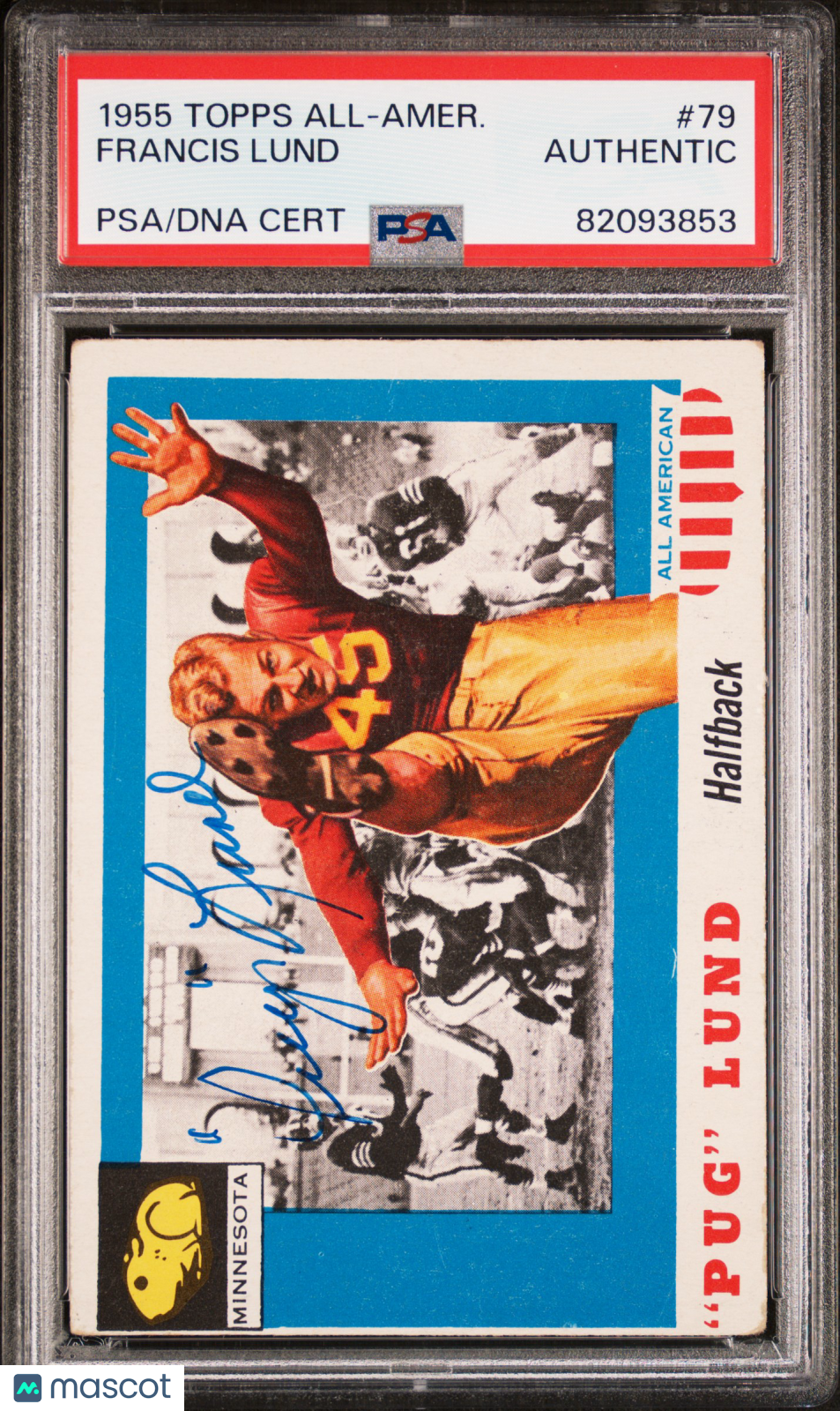 1955 Topps All-Amer. Pug Lund #79 PSA A Auto A