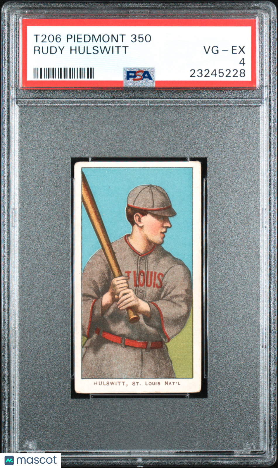 1909-11 T206 Piedmont 350 Rudy Hulswitt PSA 4