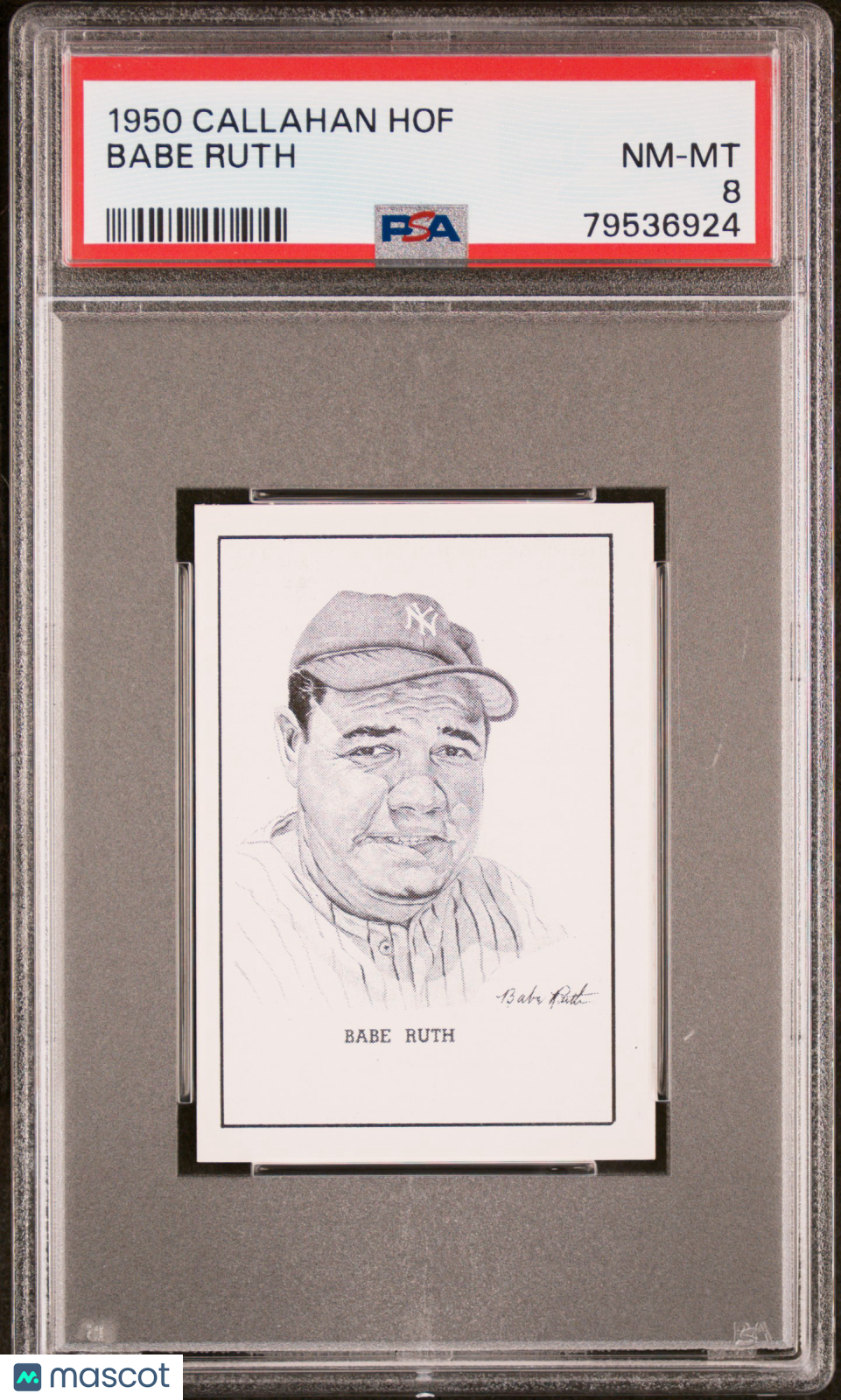 1950 Callahan Hall Of Fame Babe Ruth PSA 8