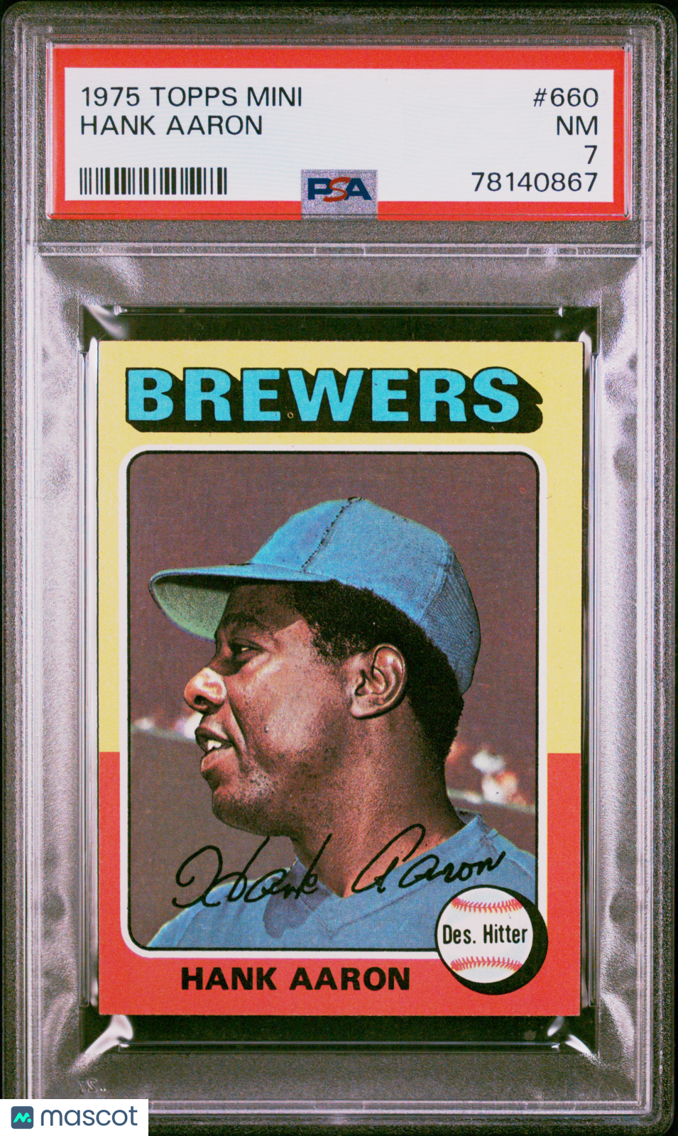 1975 Topps Mini Hank Aaron #660 PSA 7