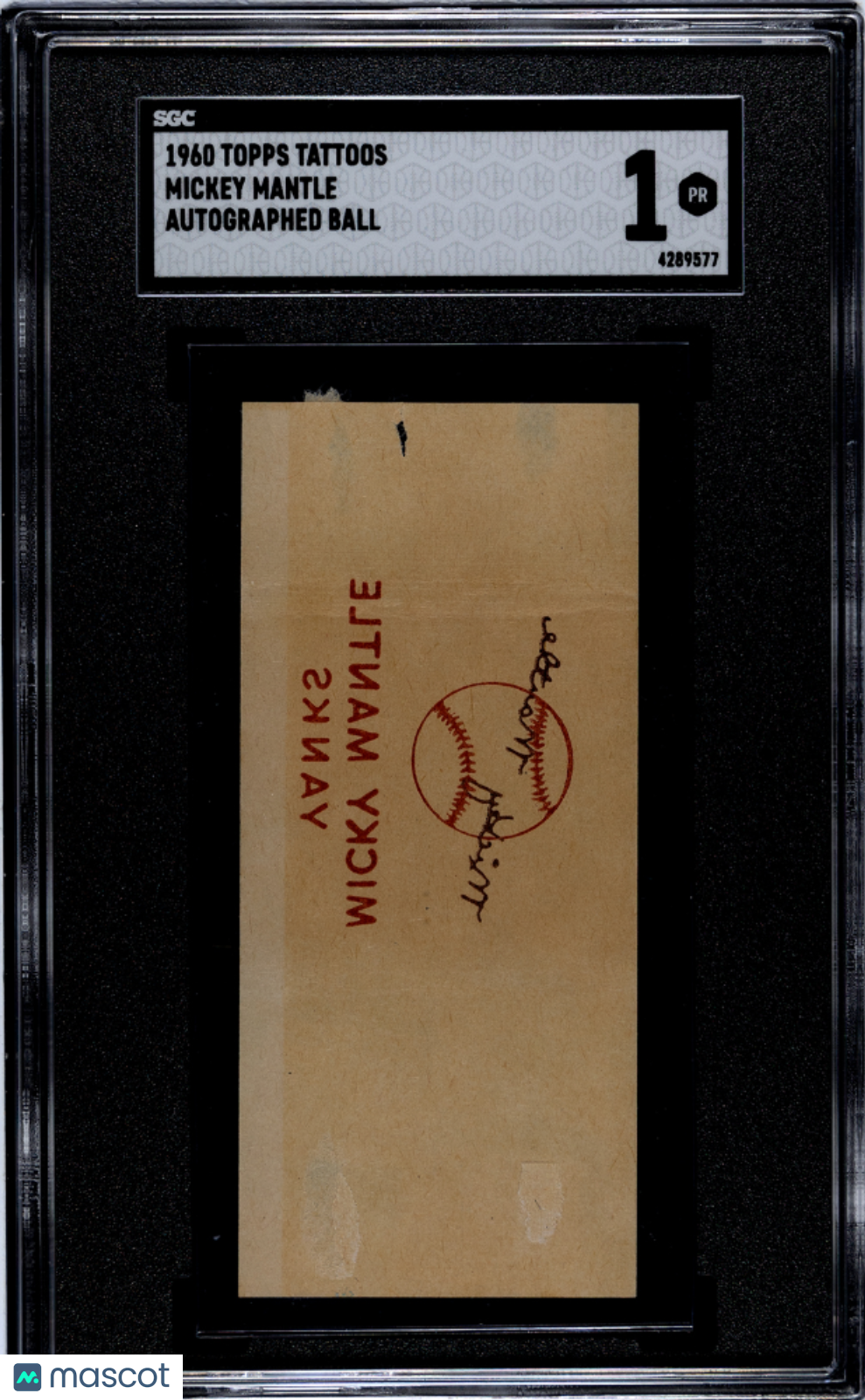 1960 Topps Tattoos Mickey Mantle Autograph Ball SGC 1