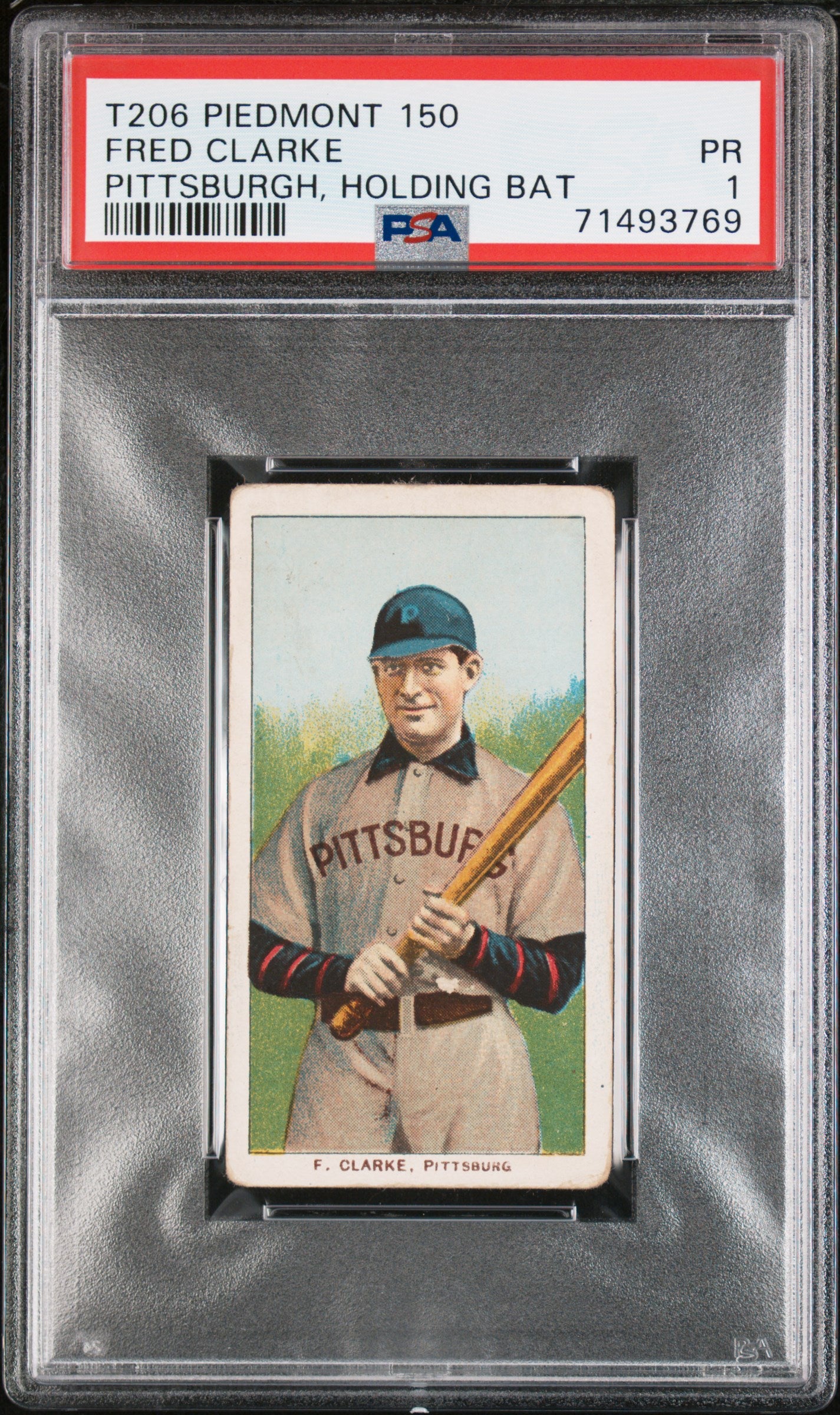1909-11 T206 Piedmont 150 Fred Clarke Pittsburgh, Holding Bat PSA 1