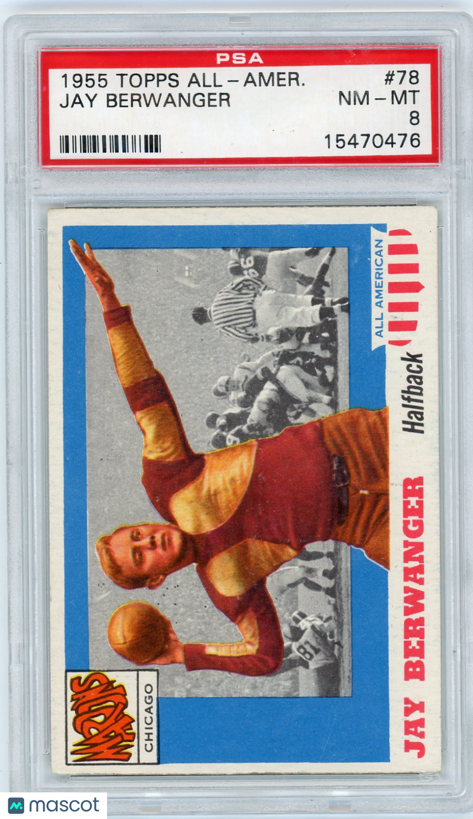 1955 Topps All-Amer. Jay Berwanger #78 PSA 8