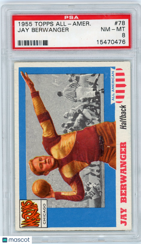 1955 Topps All-Amer. Jay Berwanger #78 PSA 8