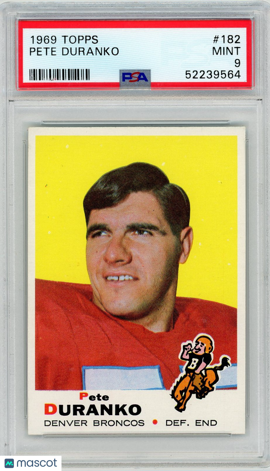 1969 Topps Pete Duranko #182 PSA 9