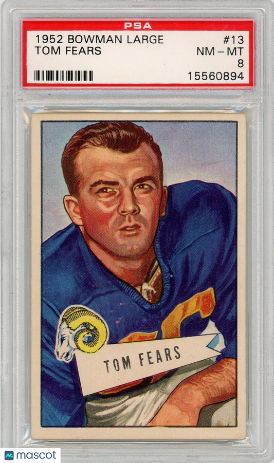 1952 Bowman Large Tom Fears #13 PSA 8