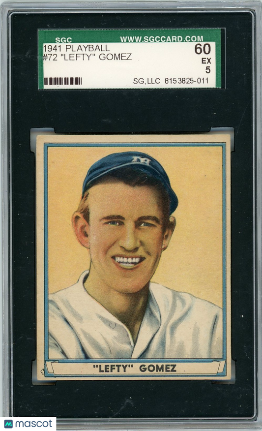1941 Playball Lefty Gomez #72 SGC 5