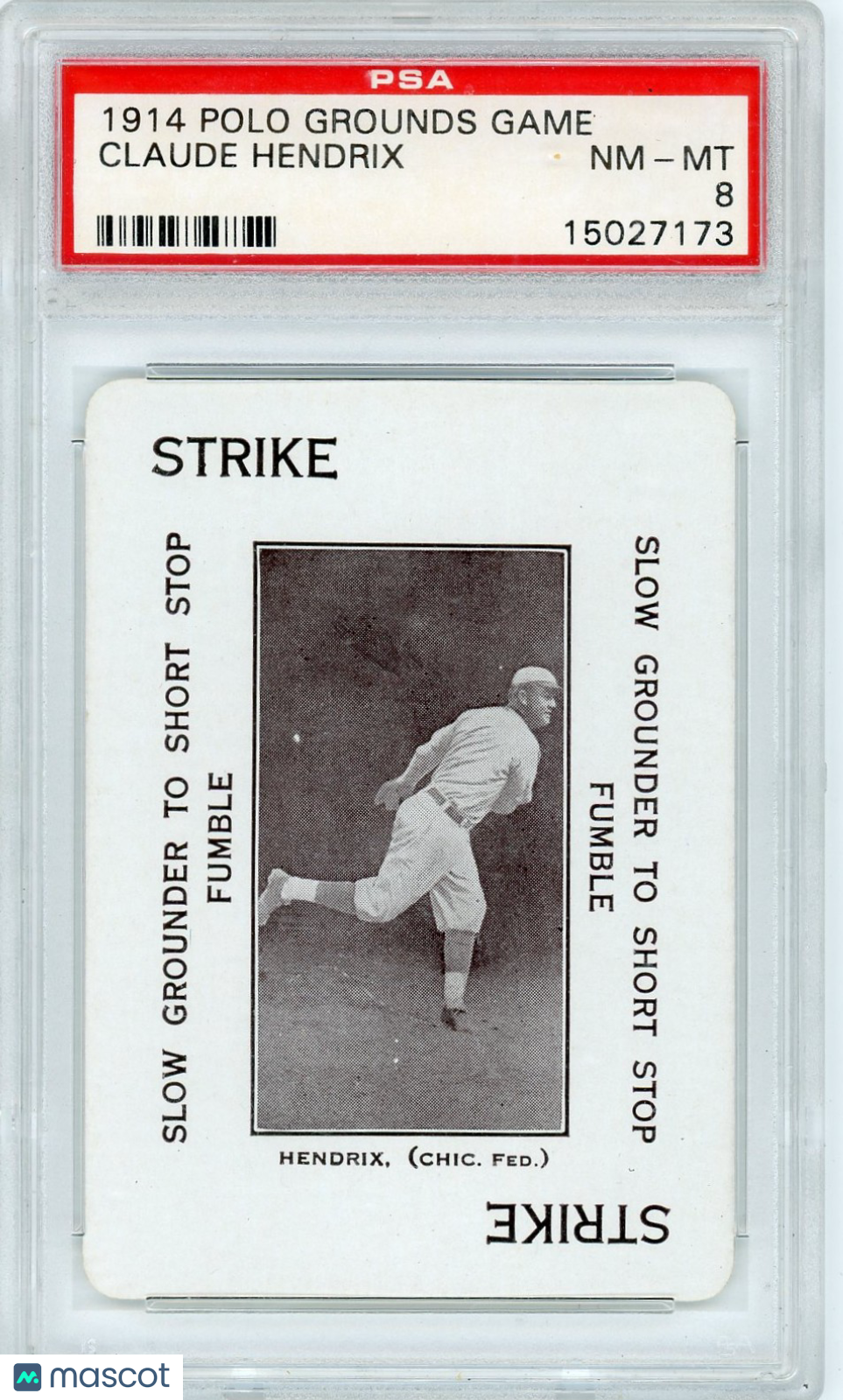 1914 Polo Grounds Game Claude Hendrix PSA 8