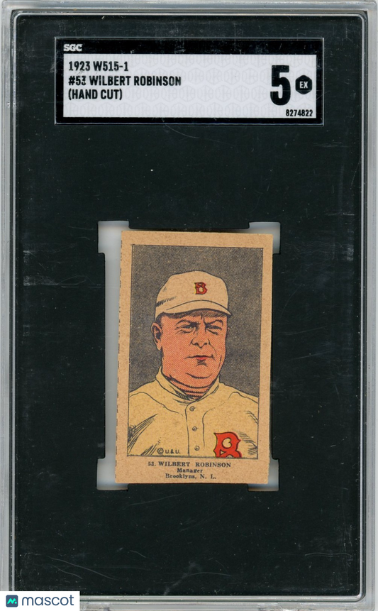 1923 W515-1 Wilbert Robinson #53 SGC 5