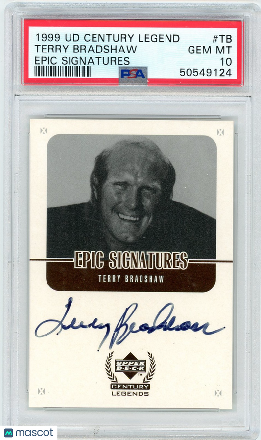 1999 Upper Deck Century Legends Epic Signatures Terry Bradshaw #TB PSA 10
