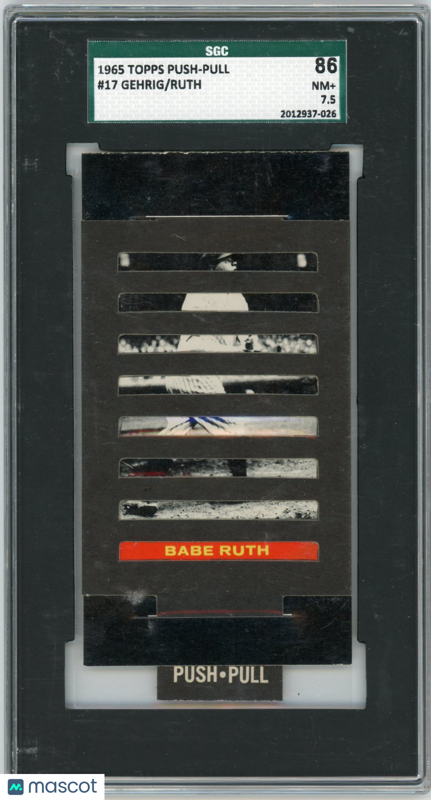 1965 Topps Push-Pull Ruth Gehrig #17 SGC 7.5