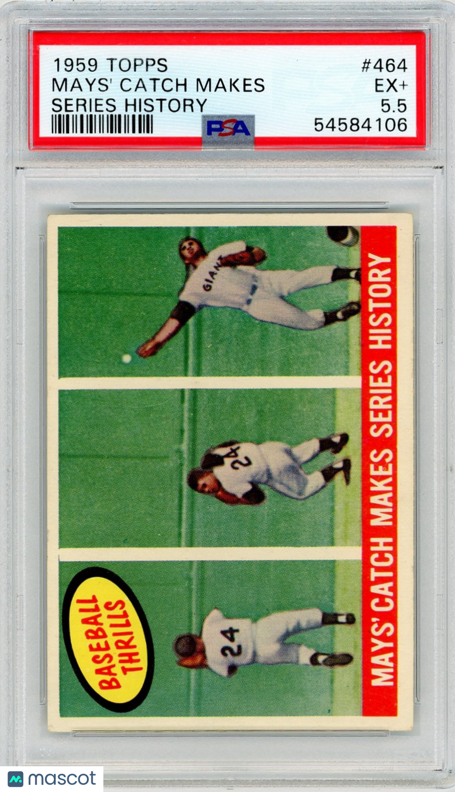 1959 Topps Mays' Catch Makes #464 Series History PSA 5.5
