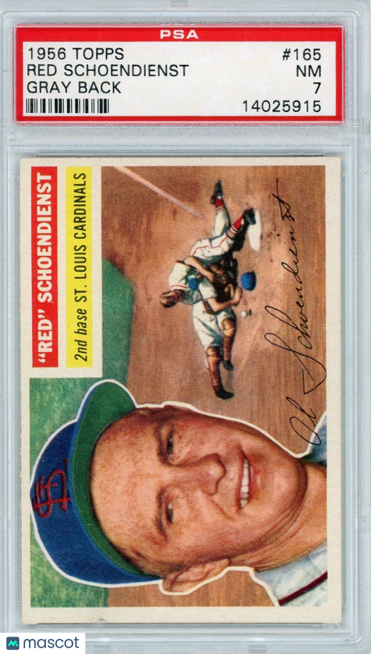 1956 Topps Red Schoendienst #165 Gray Back PSA 7