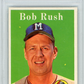 1958 Topps Bob Rush #313 PSA 8