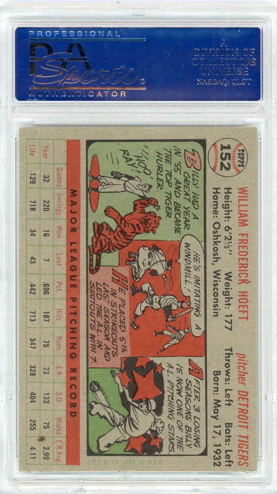 1956 Topps Billy Hoeft #152 Gray Back PSA 7