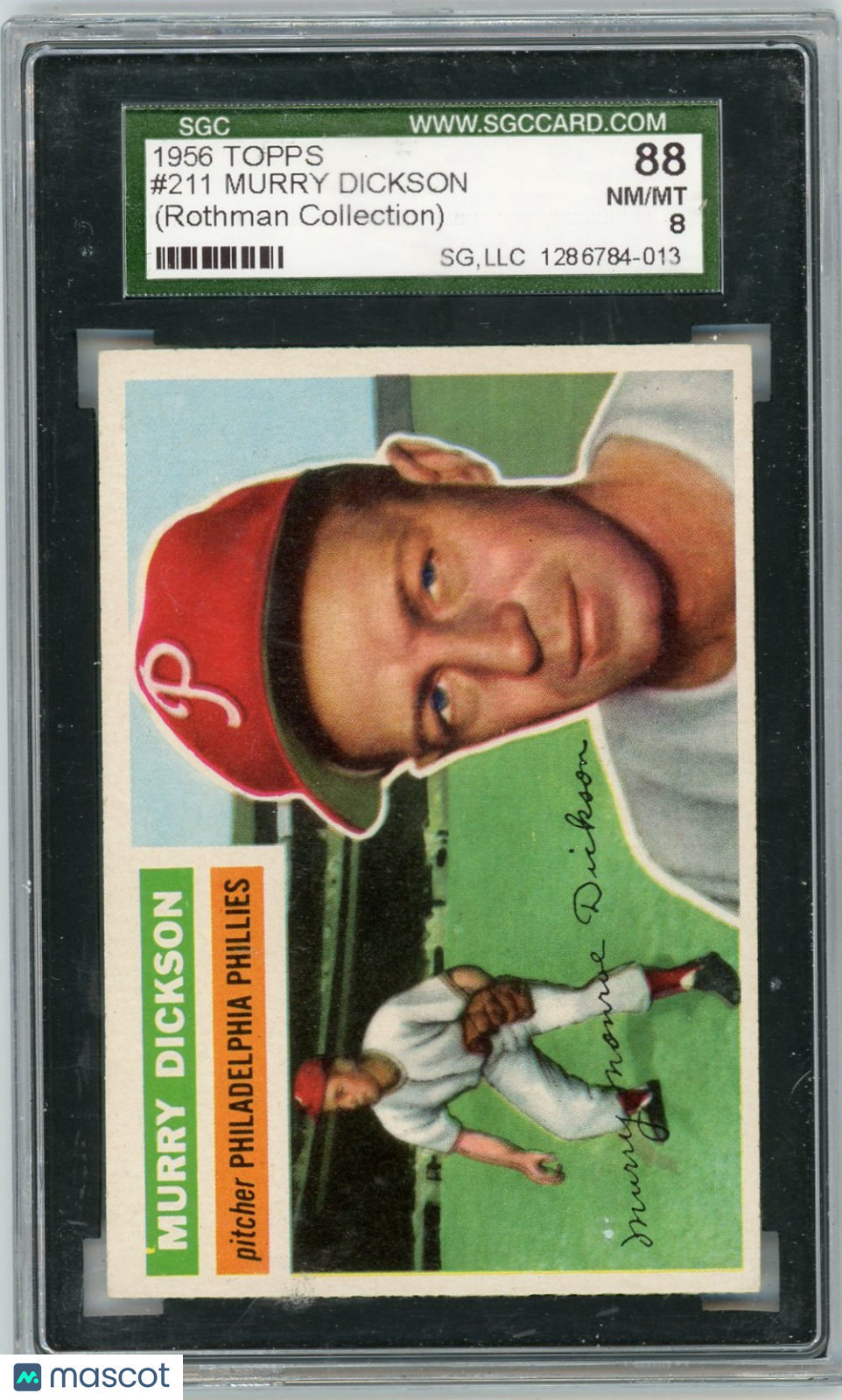 1956 Topps Murry Dickson #211 SGC 8