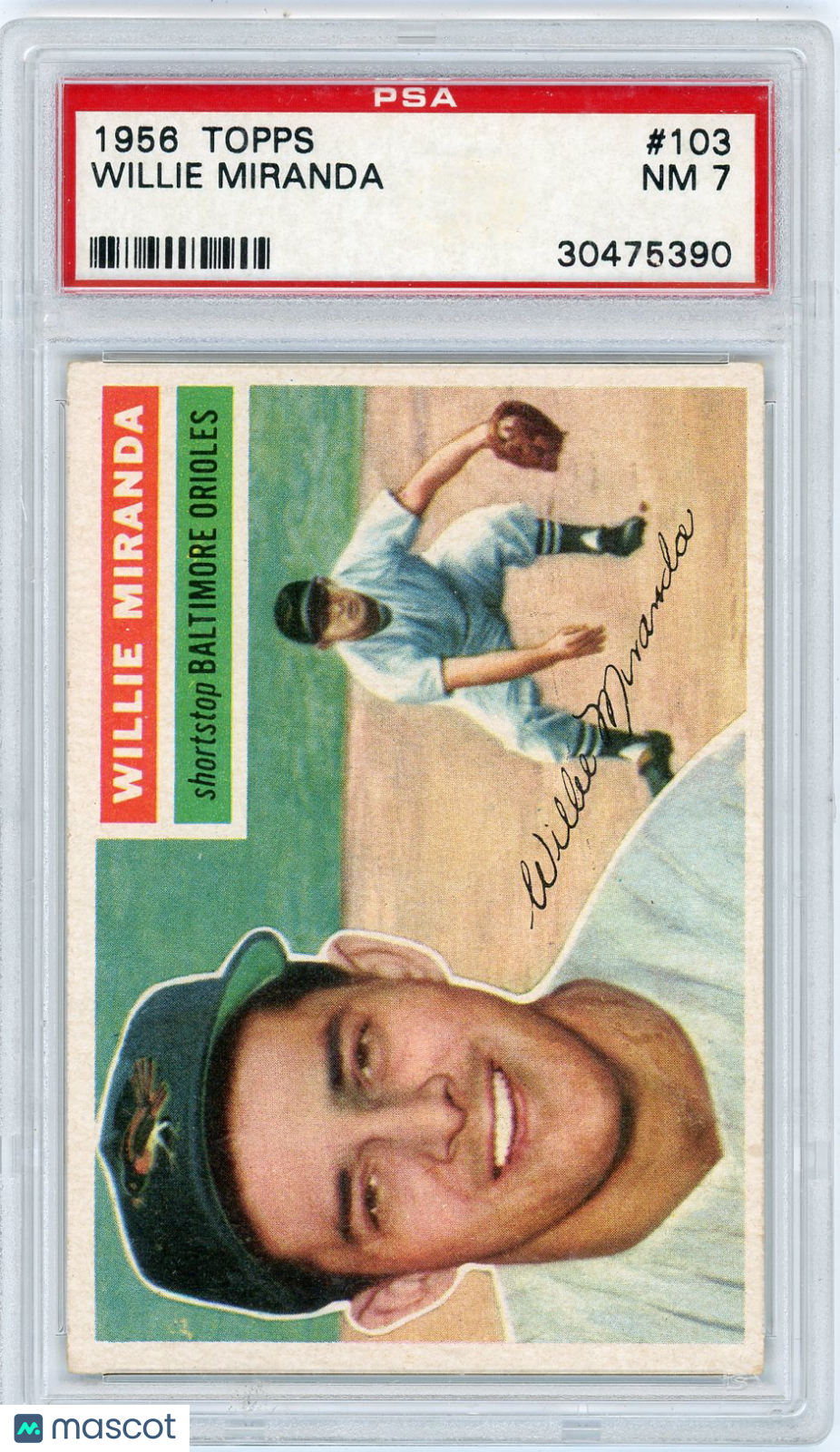 1956 Topps Willie Miranda #103 Gray Back PSA 7