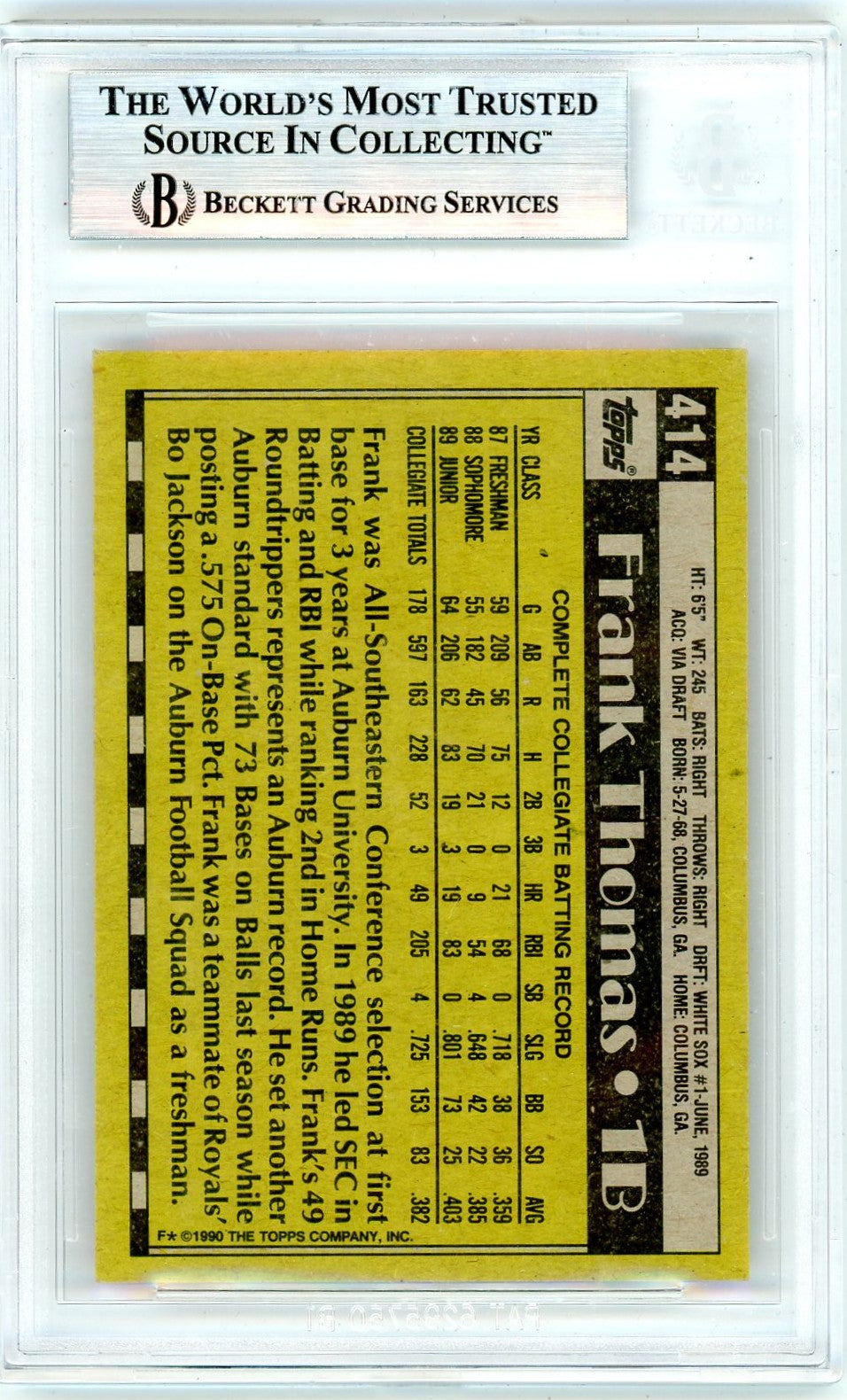 1990 Topps Name missing on card front Frank Thomas ERR NNOF #414 BGS 8 /Name