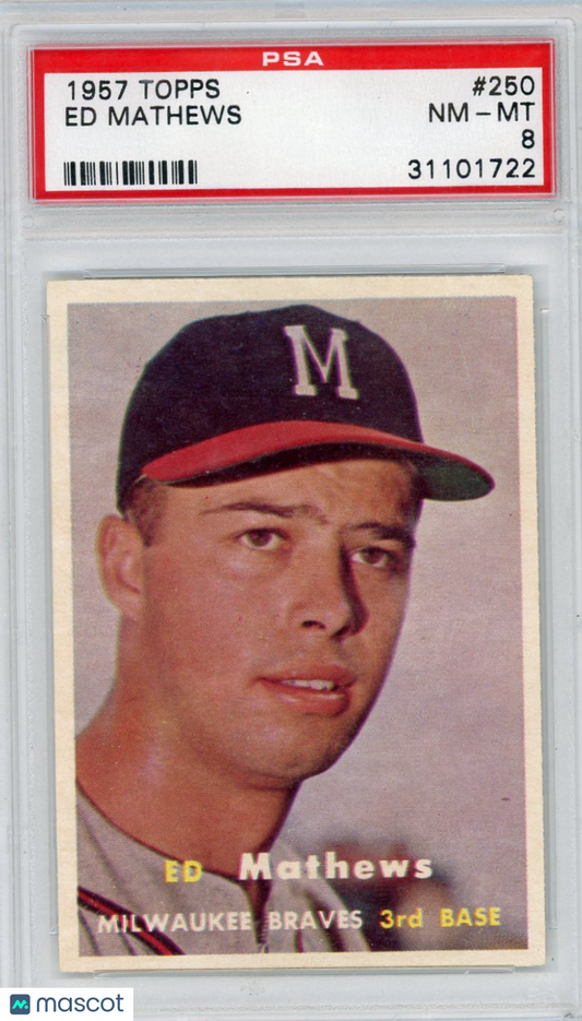 1957 Topps Ed Mathews #250 PSA 8