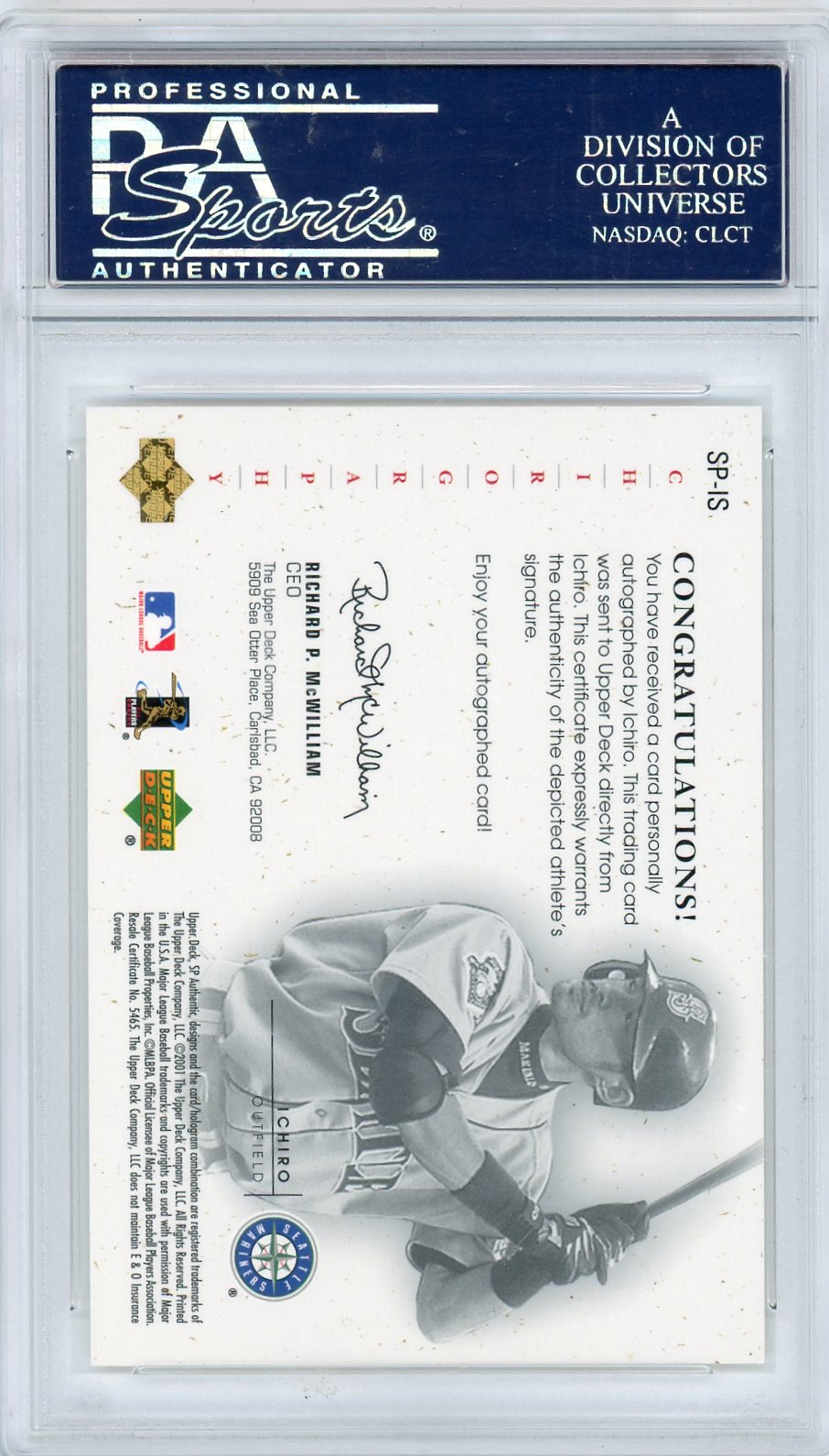 2001 SP Authentic Chirography Ichiro #SP-IS Update Slvr. PSA 10