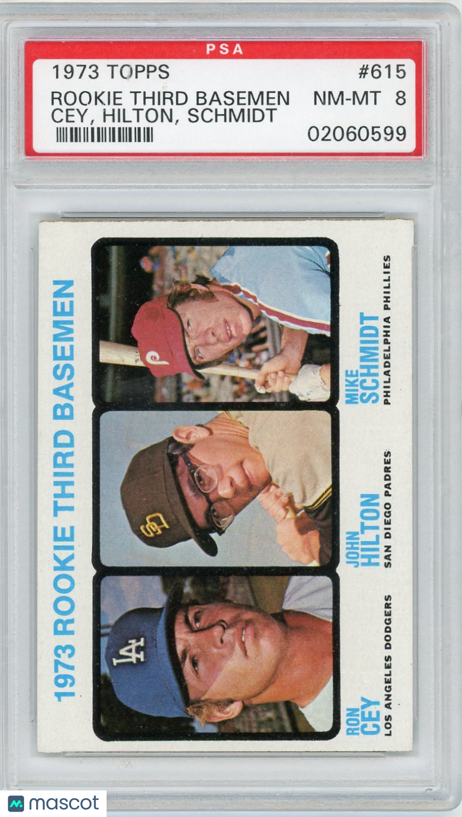 1973 Topps Rookie 3RD Basemen #615 Cey Hilton Schmidt PSA 8