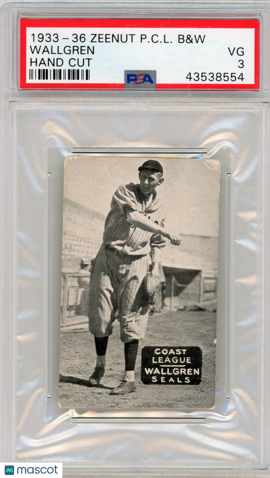 1933-36 Zeenut Pacific Coast League B&W Wallgren Hand Cut PSA 3