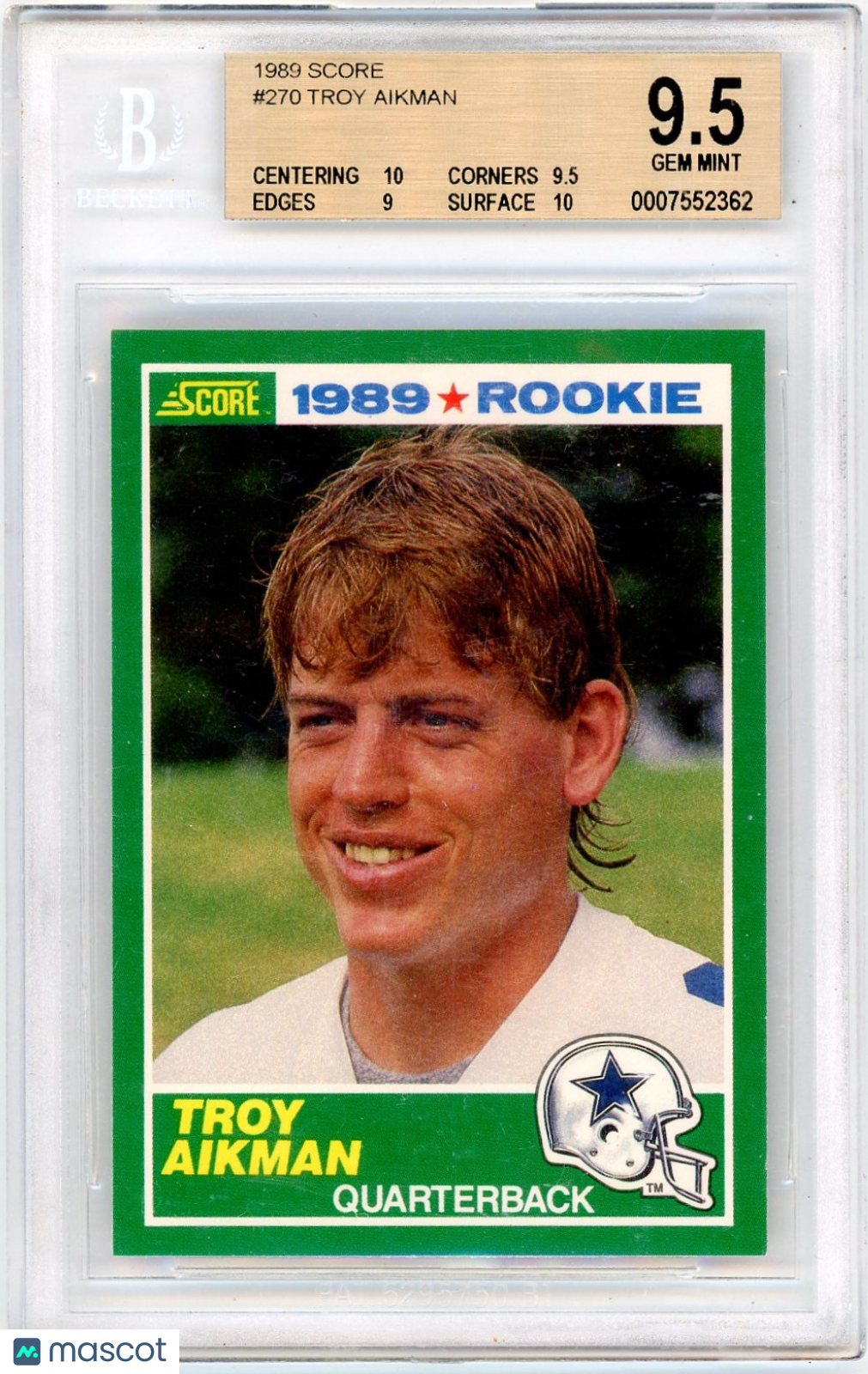 1989 Score Troy Aikman #270 BGS 9.5 Rookie
