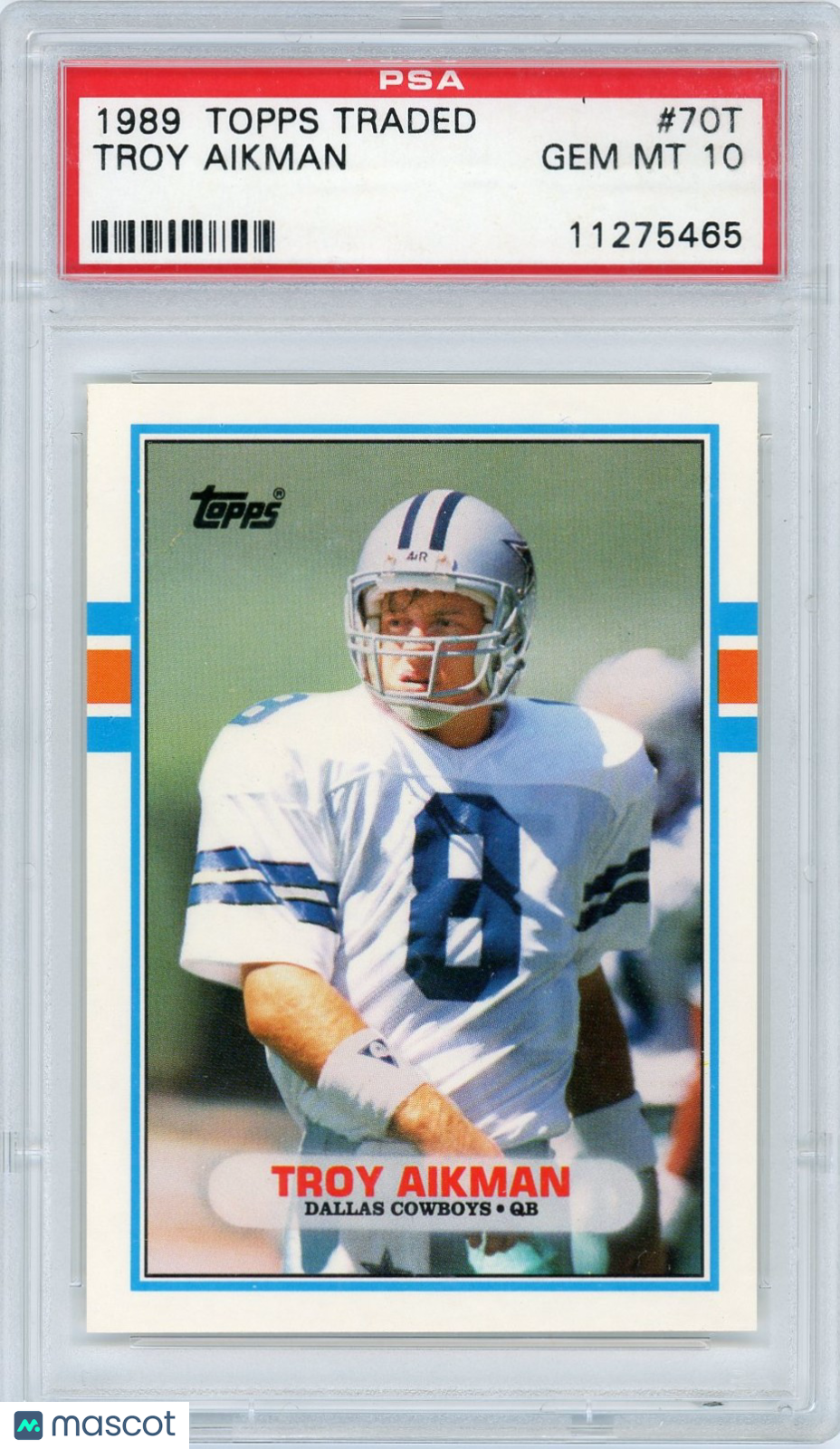 1989 Topps Traded Troy Aikman #70T PSA 10