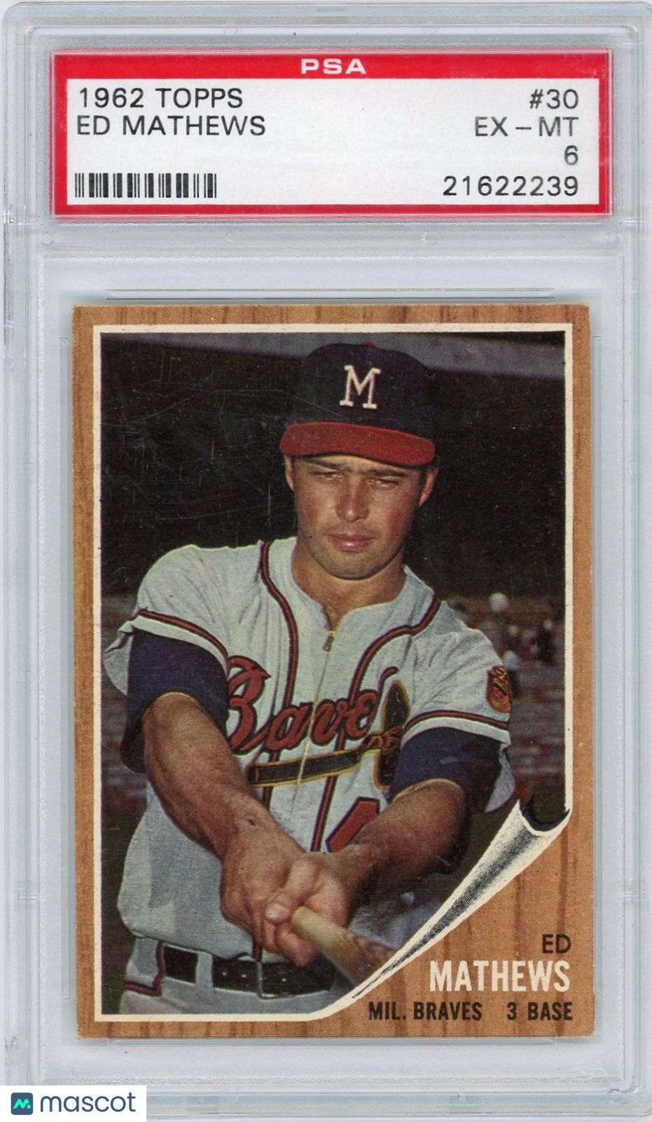 1962 Topps Ed Mathews #30 PSA 6