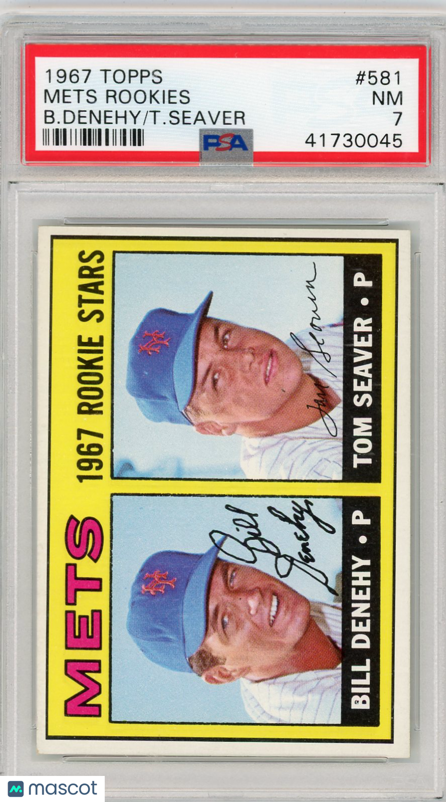 1967 Topps Mets Rookies #581 B. Denehy T. Seaver PSA 7