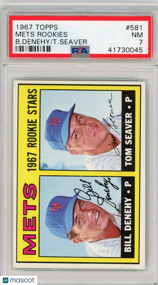 1967 Topps Mets Rookies #581 B. Denehy T. Seaver PSA 7