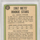 1967 Topps Mets Rookies #581 B. Denehy T. Seaver PSA 7