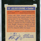 1972 Topps Julius Erving #195 SGC 7.5